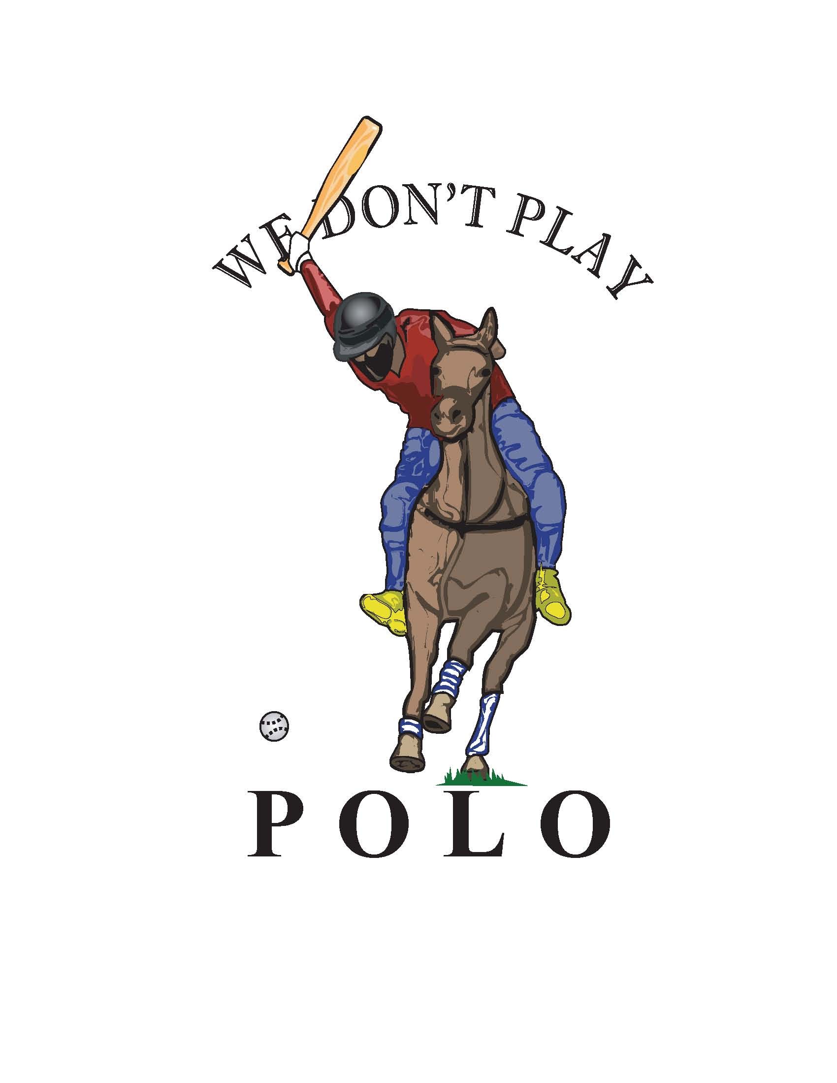 We Don't Play Polo